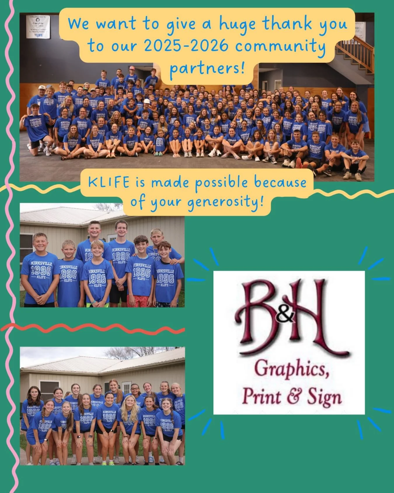 KLIFE is so grateful for our sponsors who allow us to continue the ministry of KLIFE here in Kirksville! 

Thank you B&amp;H Graphics, Print &amp; Sign for your generosity and support (+ adorable shirts)!🫶🏼