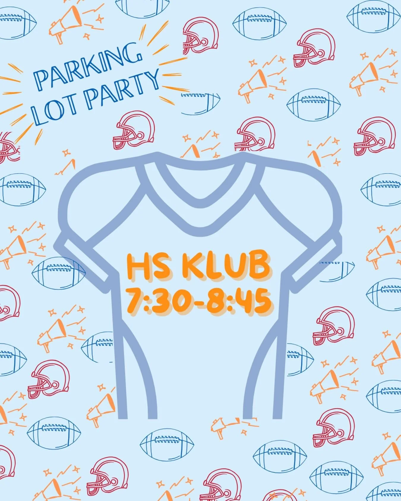 Join us tonight for HS Klub parking lot party!!! Rep your fav jersey and be ready for games, snacks, + all the fun you could ever imagine🏈🏈🏈