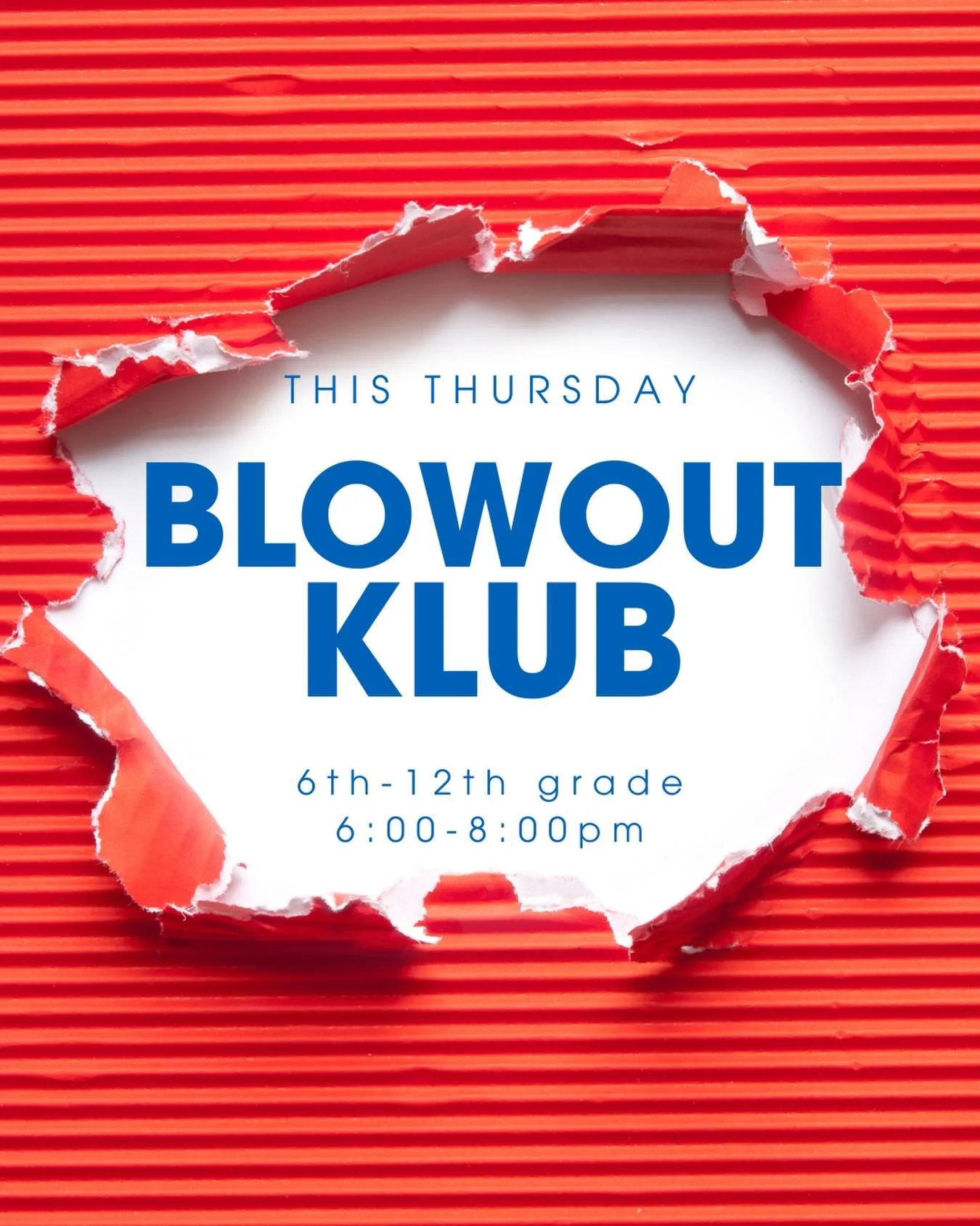 Screaming because TOMORROW is BLOWOUT KLUB!!!

Middle and high school students, get excited because tomorrow night, you get to join us to end this year in KLIFE with a bang💥🤯🔥 No spoilers&mdash; but wear clothes you don&rsquo;t mind getting wet (+