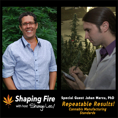 Episode-29---Repeatable-Results!-Cannabis-Manufacturing-Standards-with-guest-Jahan-Marcu,-PhD.png