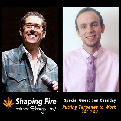 Episode 18 - Putting Terpenes to Work for You with guest Ben Cassiday