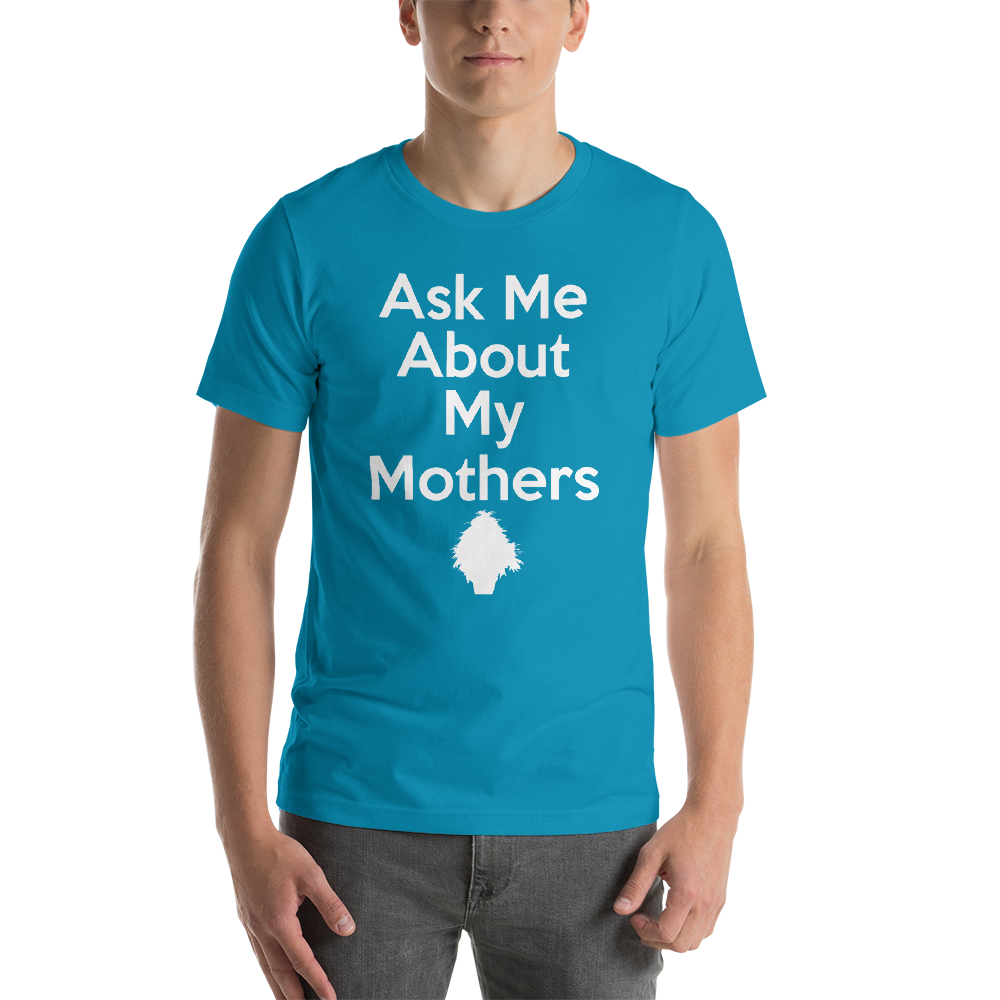 Ask-Me-About-My-Mothers-Front_Shaping-Fire-FRONT_mockup_Front_Mens_Aqua.png