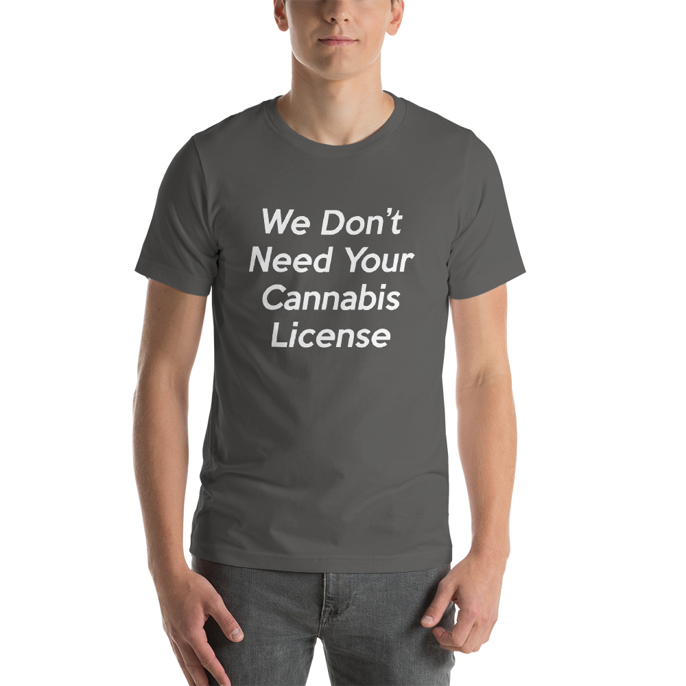 we-dont-need-your-cannabis-license-NOFLAG_Shaping-Fire-FRONT_mockup_Front_Mens_Asphalt.png