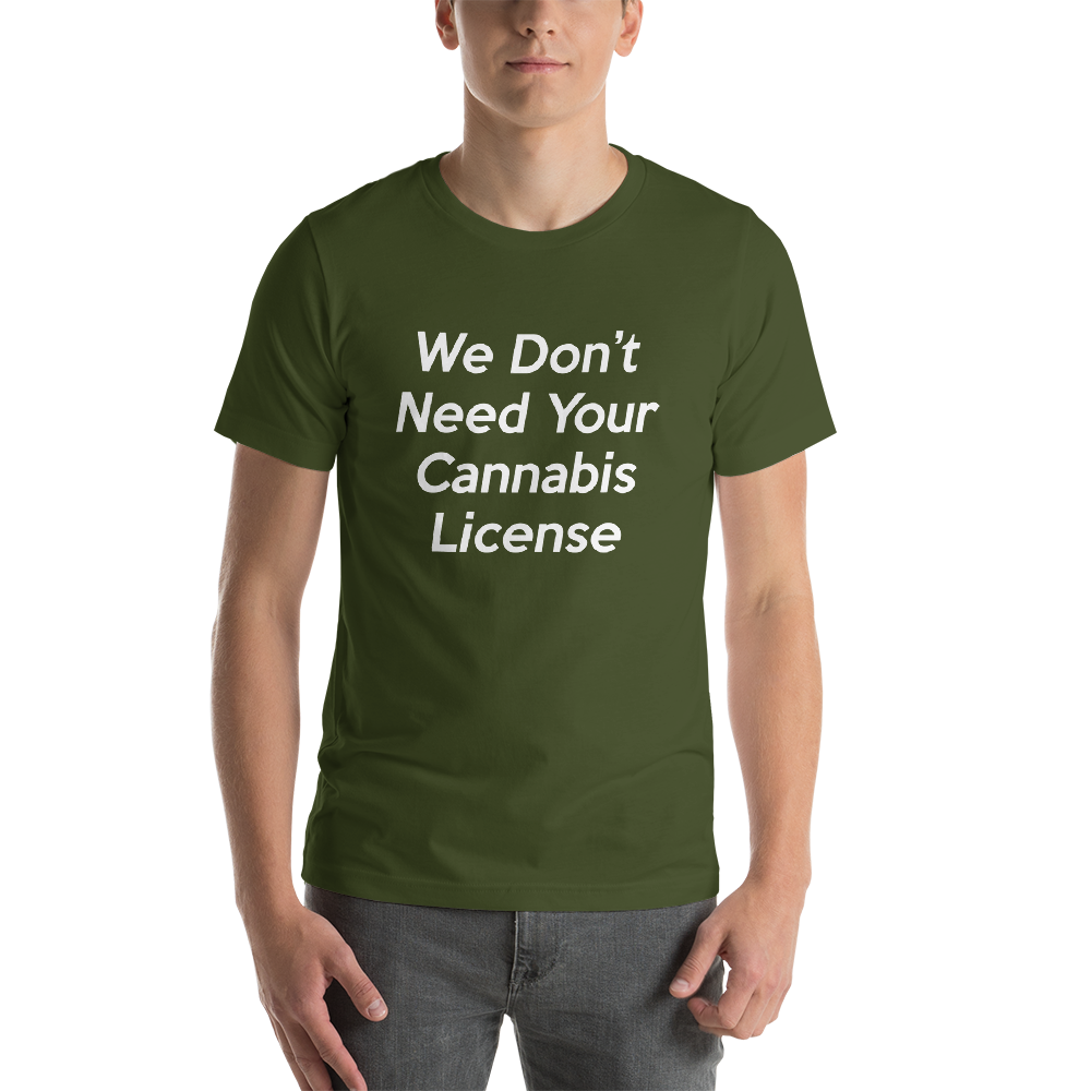 we-dont-need-your-cannabis-license-NOFLAG_Shaping-Fire-FRONT_mockup_Front_Mens_Olive.png