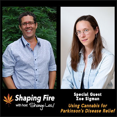 Episode 57 - Using Cannabis for Parkinson's Disease Relief with guest Zoe Sigman