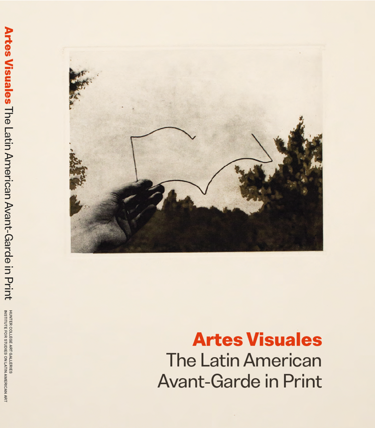 Artes Visuales: The Latin American Avant-Garde in Print Book Launch