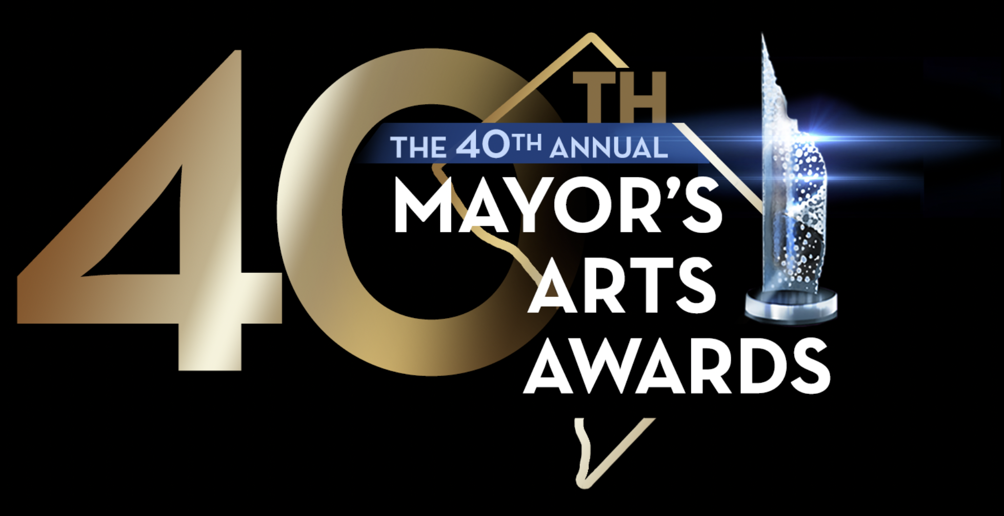 40th Annual Mayor's Arts Awards