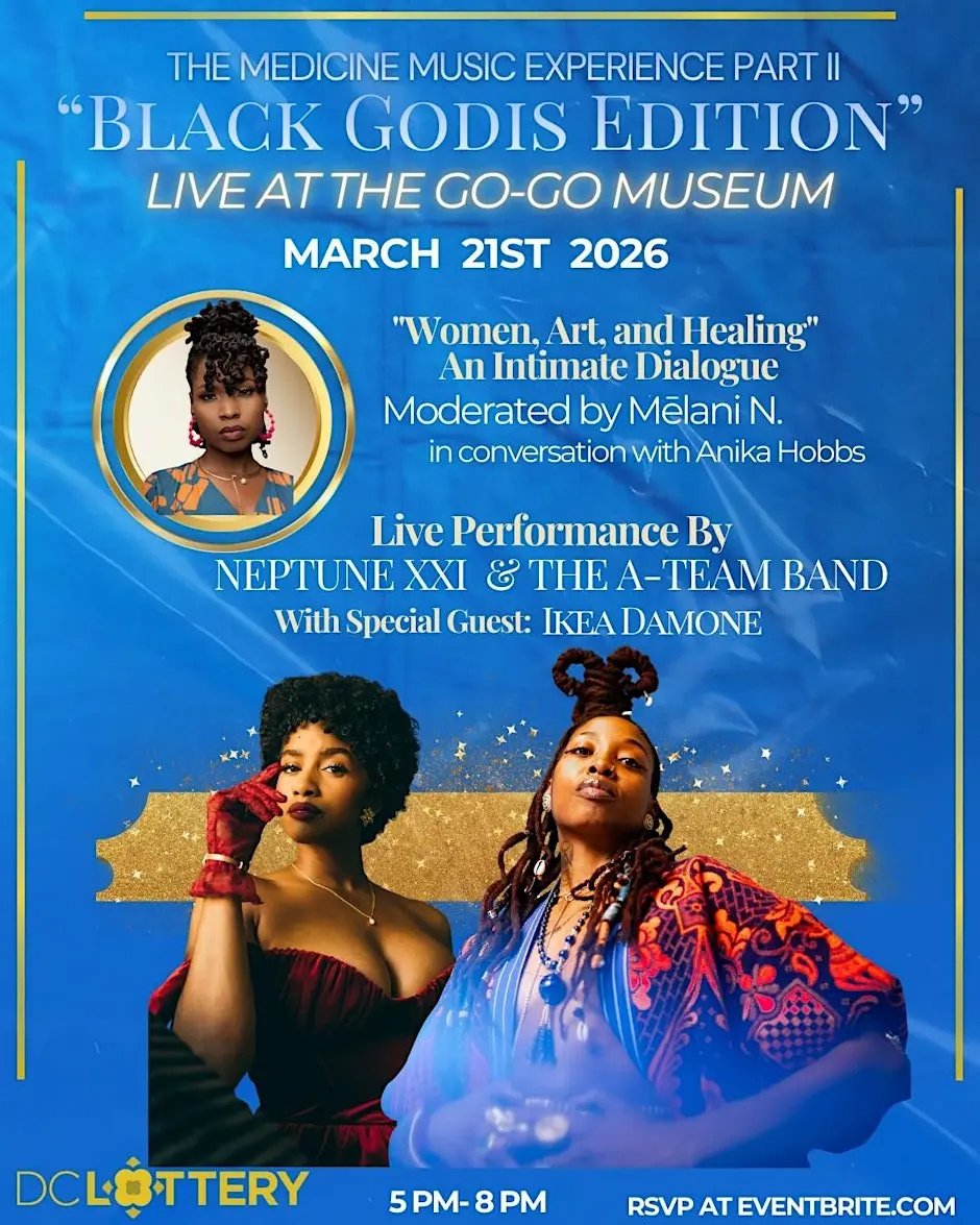 Medicine Music Experience Part II: Black Godis Edition at The Go-Go Museum