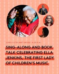 Sing-Along and Book Talk Celebrating Ella Jenkins, the First Lady of Children’s Music