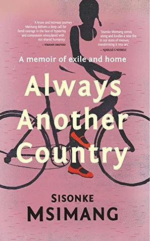 Always Another Country - Sisonke Msimang