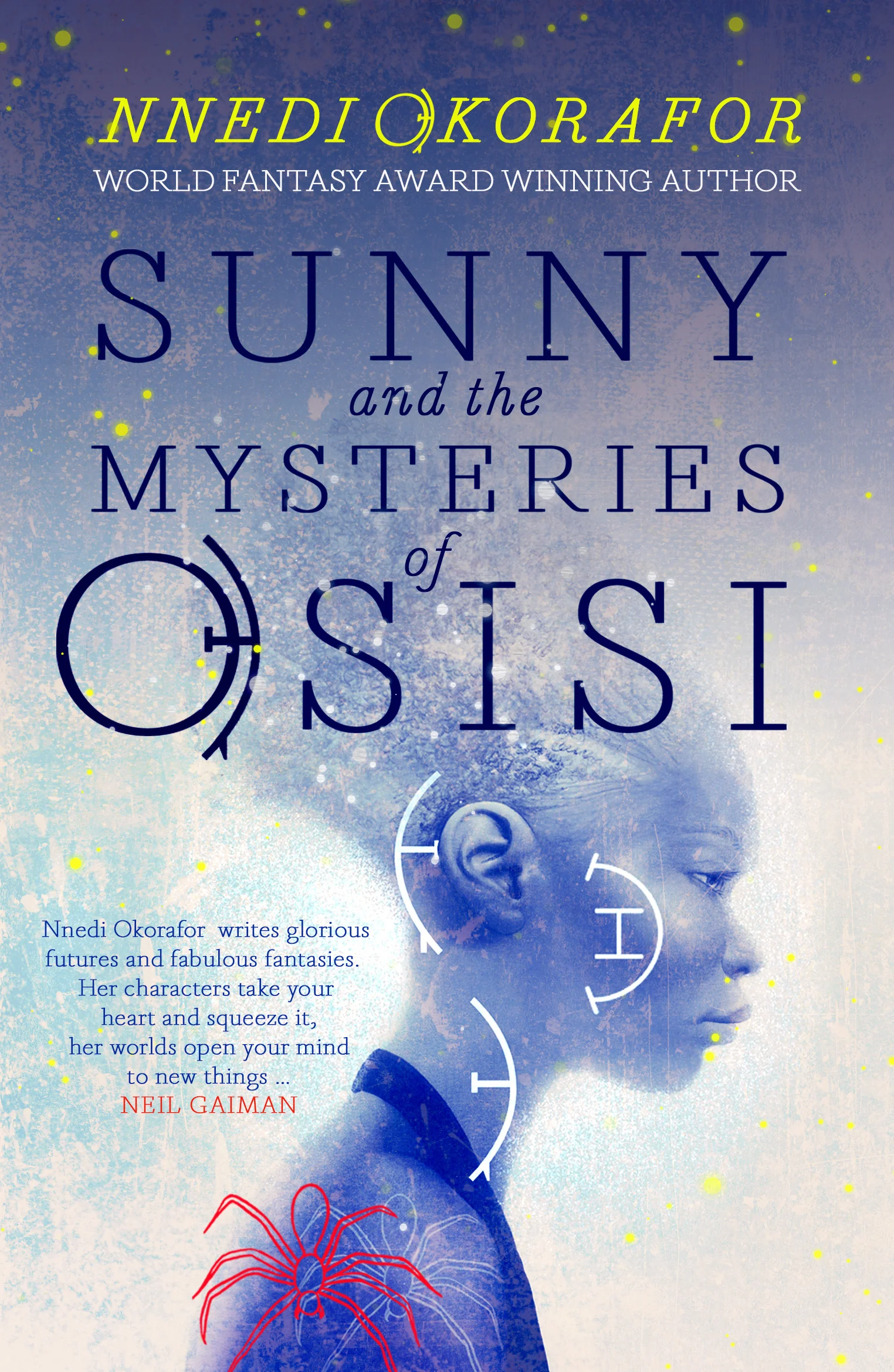 Image: Cassava Republic; Cover Design: Anna Morrison; Illustration: Greg Ruth.