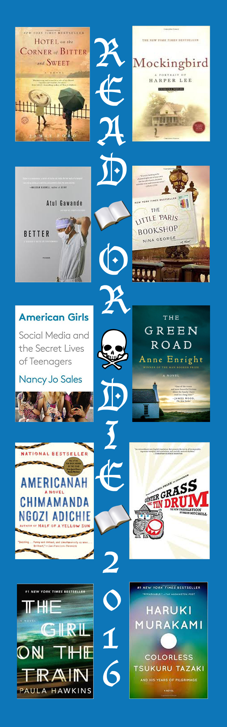 We read some fantastic books this year! Better and Americanah were my two favorites. 