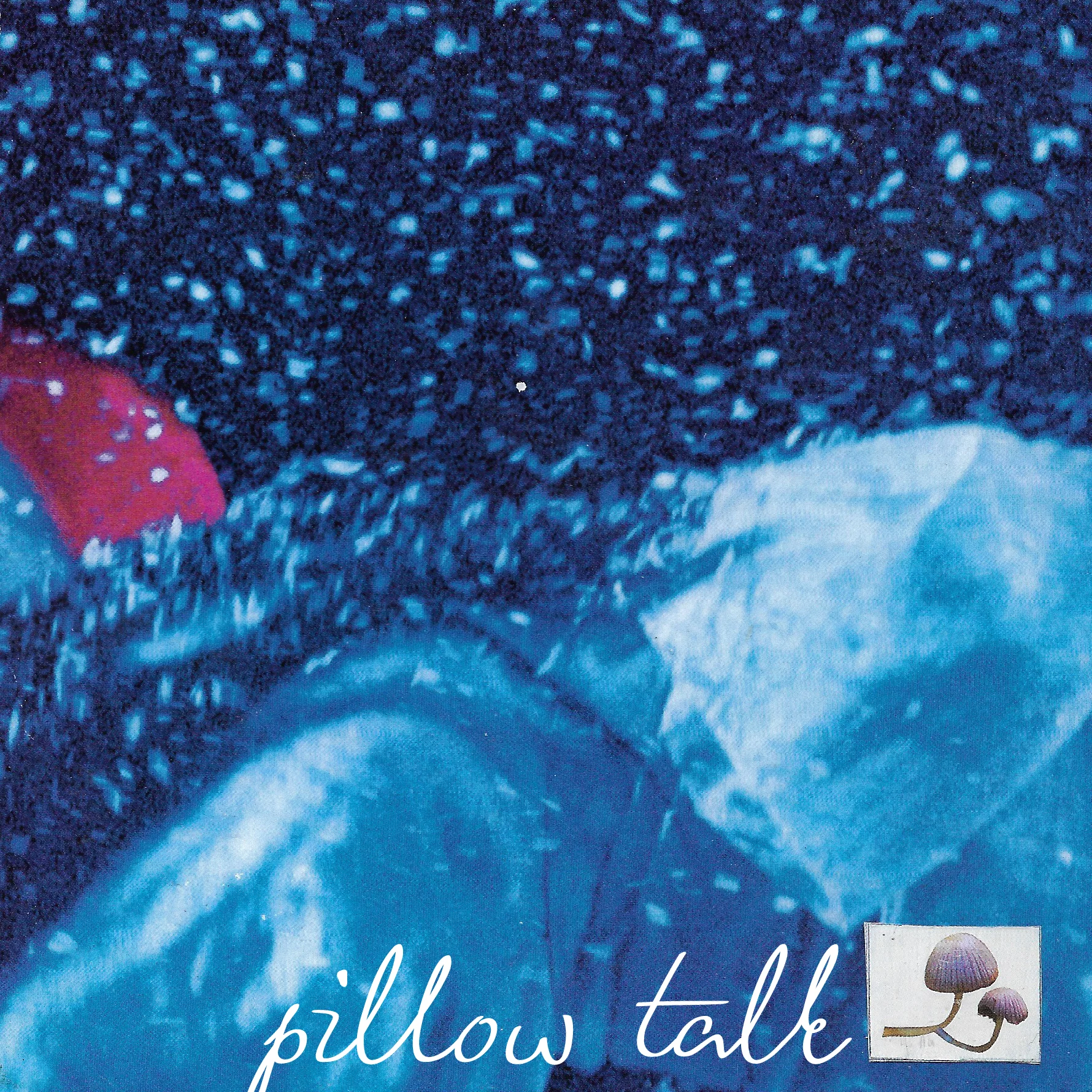 "PILLOW TALK" cover art