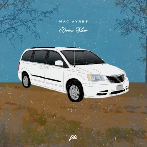 mac-ayers-drive-slow-ep.jpg