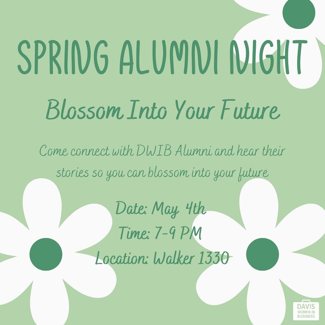 Come join us for a very special night with some of our Alumni 👩&zwj;💼!!

We are so excited to announce alumni night! They will be sharing their own personal and professional stories, answering questions and connecting with current DWIBers❤️

You do