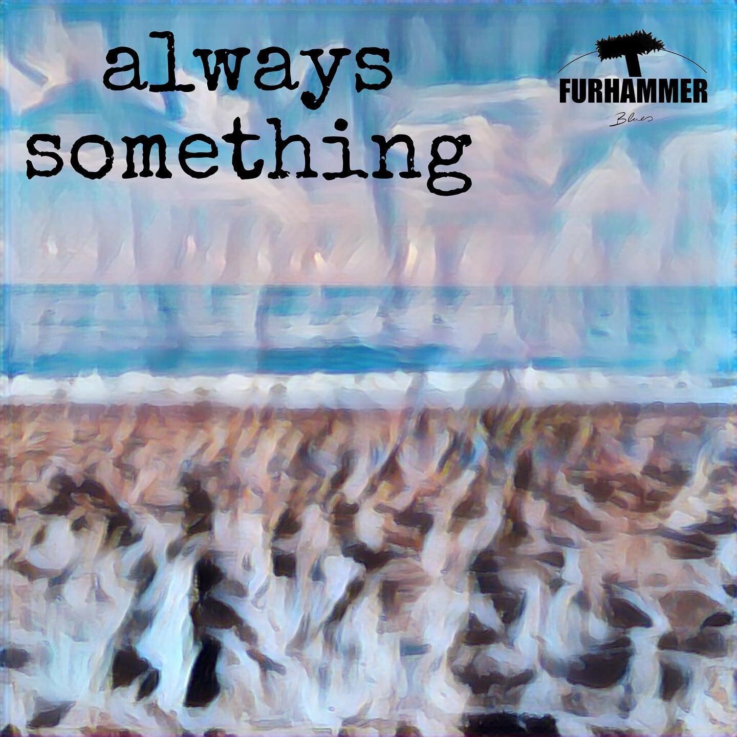 &bdquo;always something&ldquo; is out now! Listen to it on all common streaming services. Check link in bio!!!! 💥