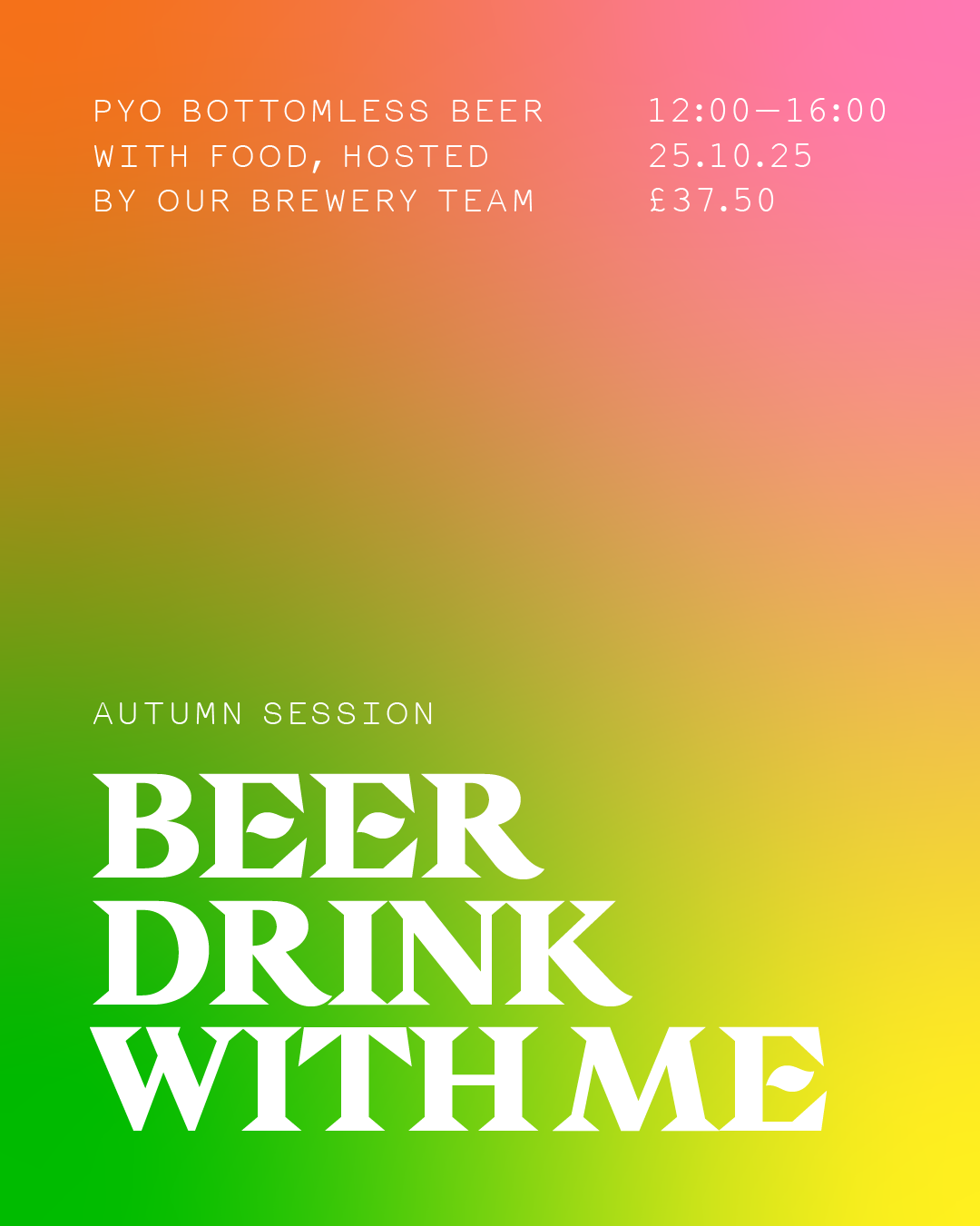 BEER DRINK WITH ME - AUTUMN SESSION