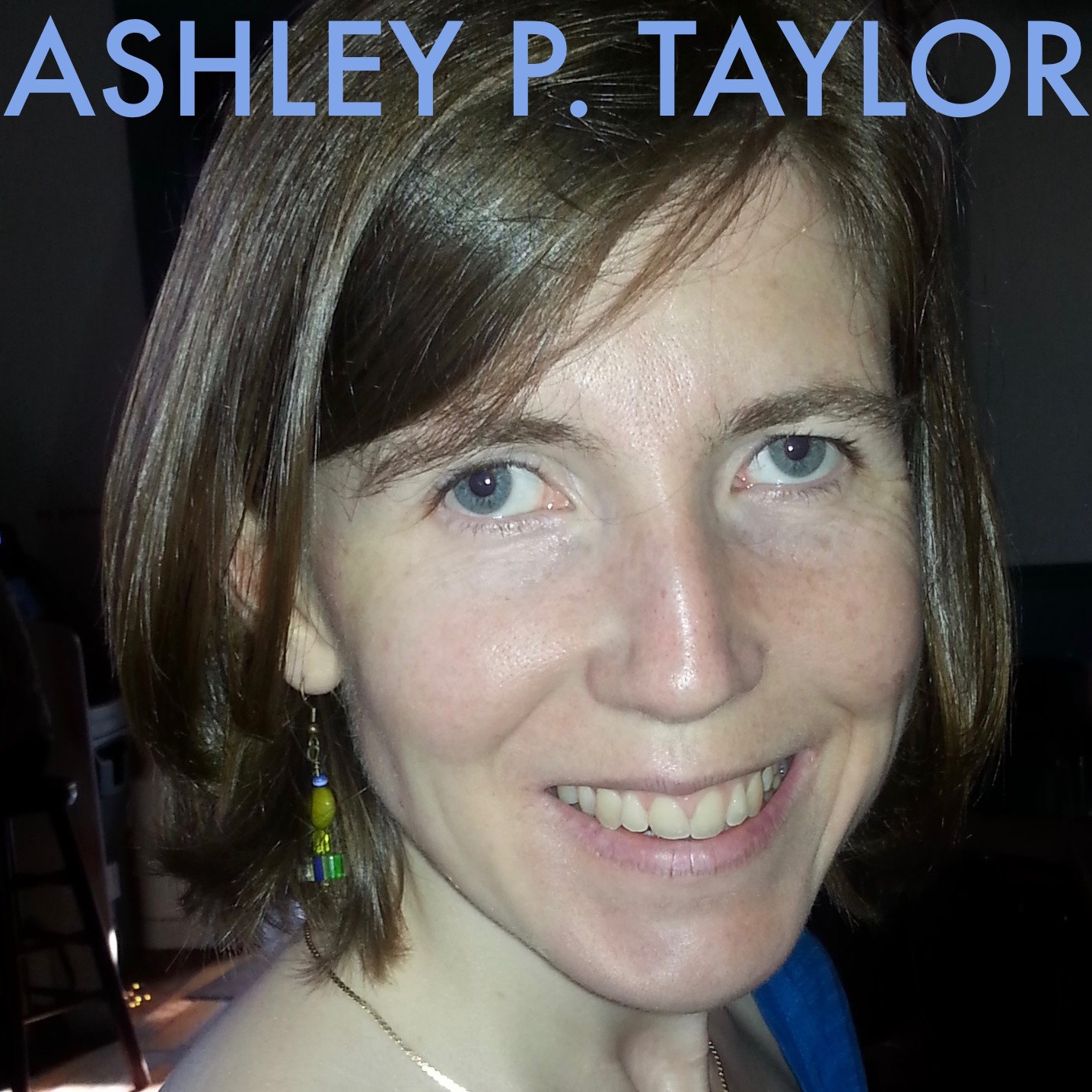 AshleyP.Taylor_AuthorPhotoEsther.jpg