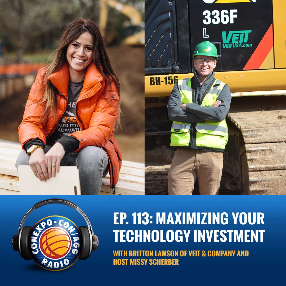 ConExpoConAgg Podcast - Britton Lawson on Maximizing Construction Technology
