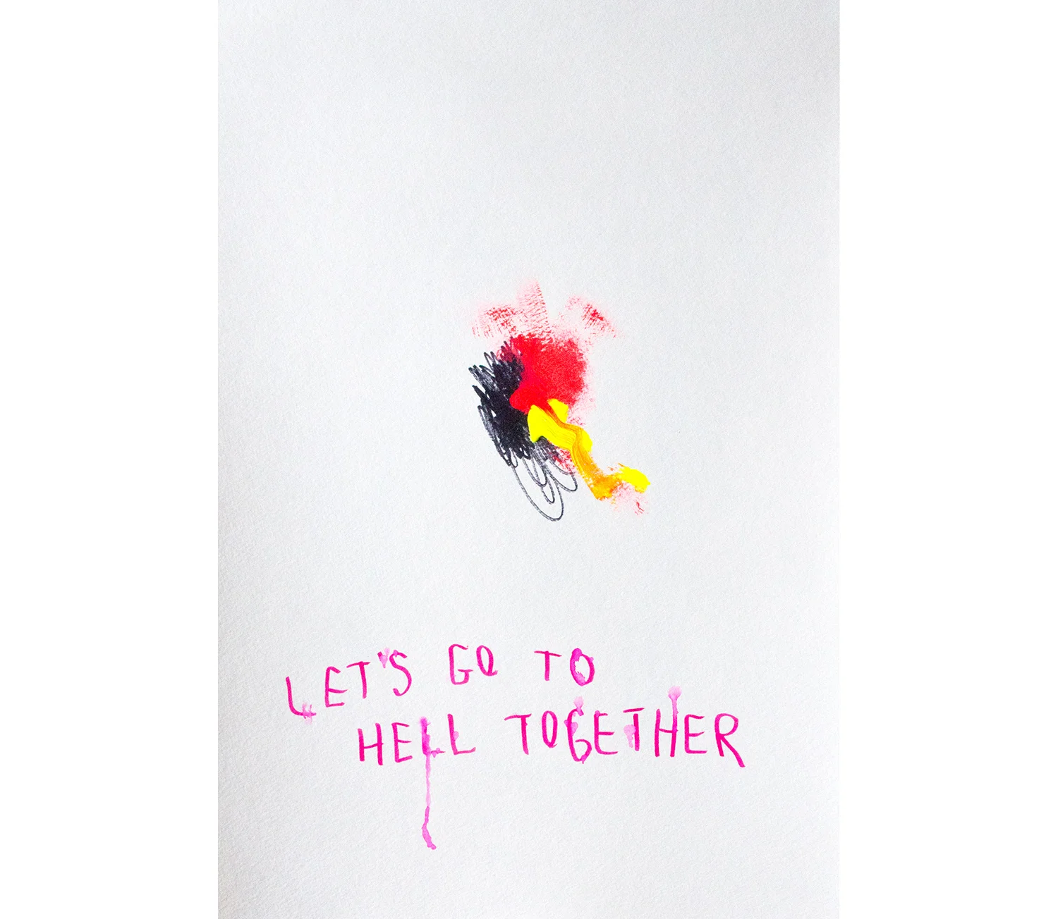 Let's Go To Hell Together , 2016, Gouache and watercolor, 18" x 24"