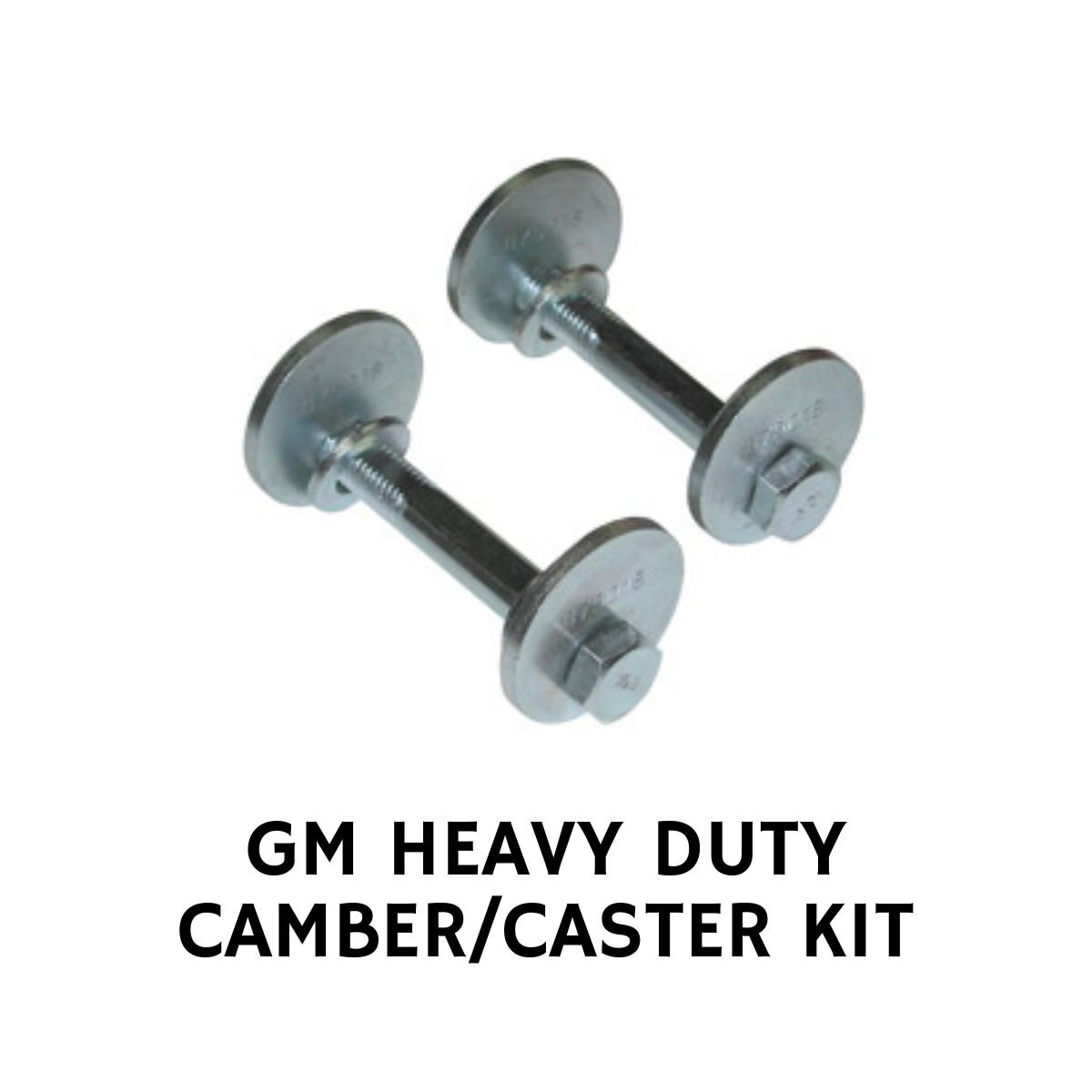 GM HEAVY DUTY CAMBER/CASTER KIT