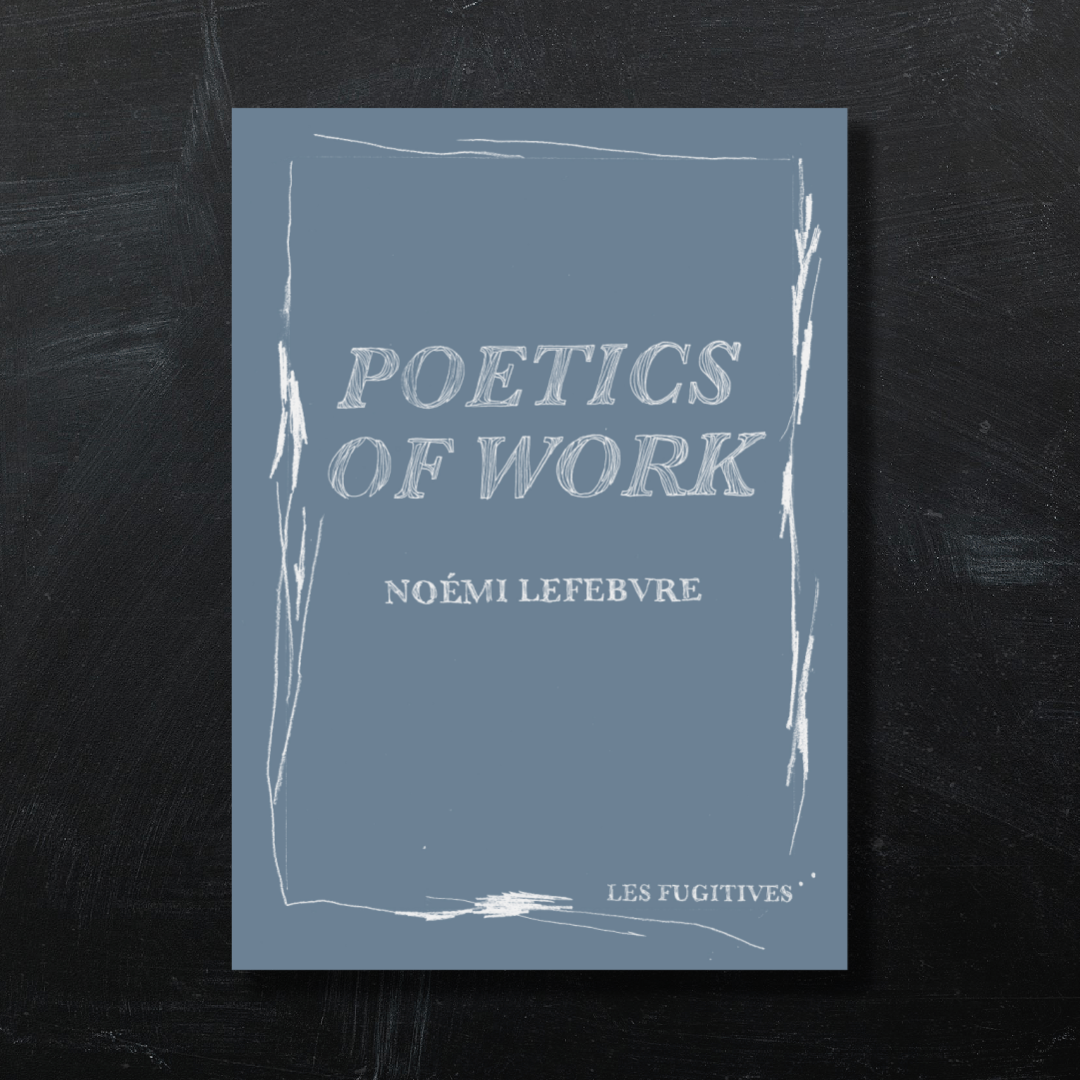 Poetics of Work