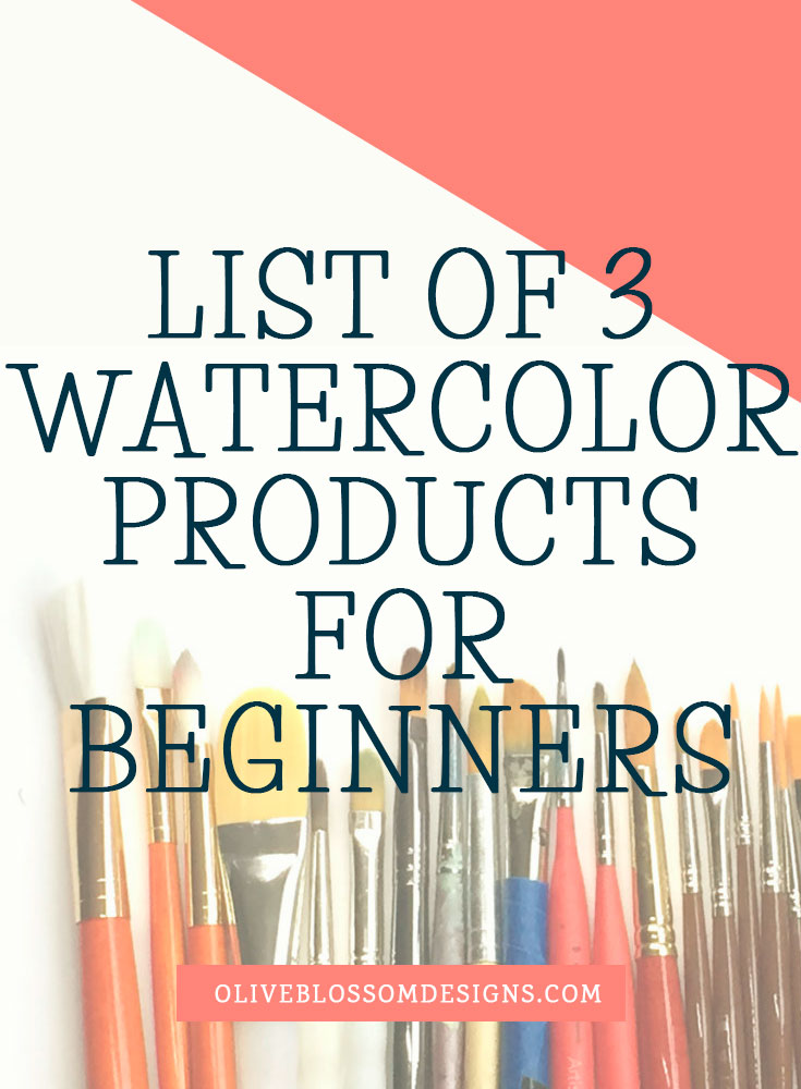 List-of-3-watercolor-products-for-beginners.jpg