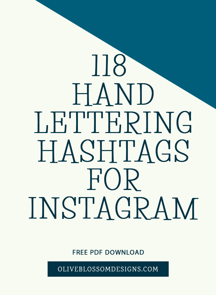 Finding the correct hashtag recipe for your INSTAGRAM post is important to get your work IN FRONT of your targeted AUDIENCE. Get a free downloadable PDF with over 100 HAND-LETTERING hashtags.