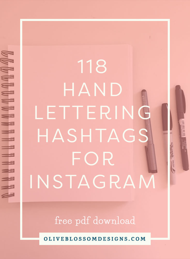Finding the correct hashtag recipe for your INSTAGRAM post is important to get your work IN FRONT of your targeted AUDIENCE. Get a free downloadable PDF with over 100 HAND-LETTERING hashtags.