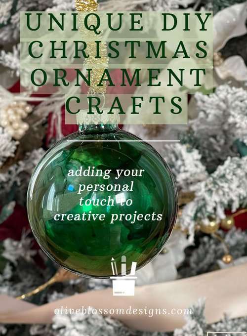 Unique DIY Christmas Ornament Crafts | Olive Blossom Designs