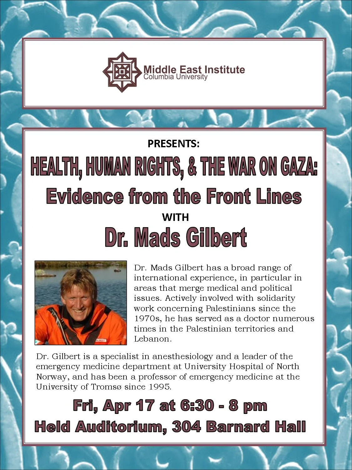 Health, Human Rights, and the War on Gaza: Evidence from the Front Lines with Dr. Mads Gilbert