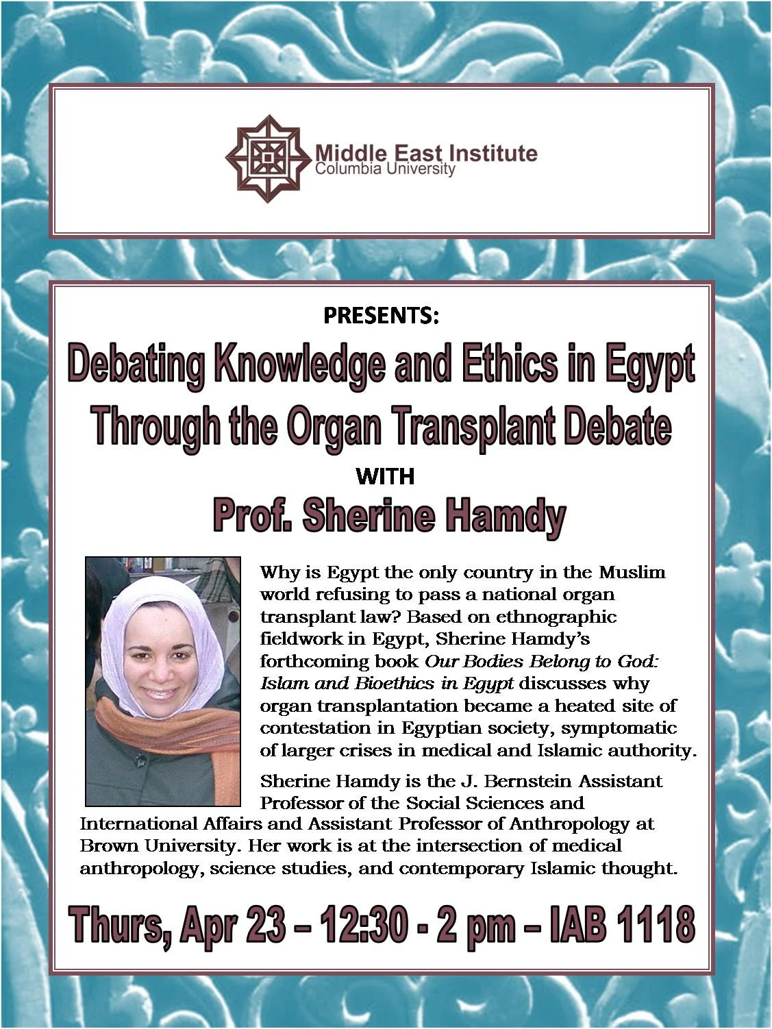 Debating Knowledge and Ethics in Egypt Through the Organ Transplant Debate with Professor Sherine Hamdy