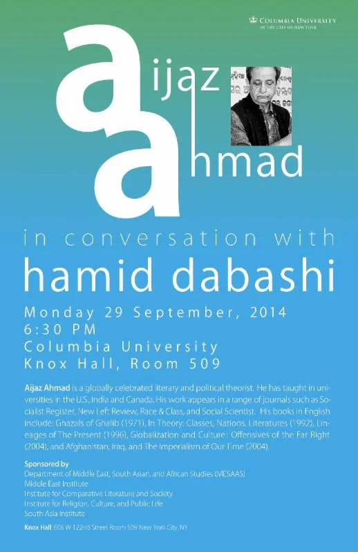 Aijaz Ahmad in Conversation with Hamid Dabashi