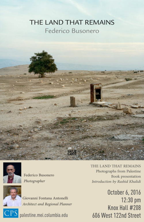 The Land that Remains: Photographs From Palestine