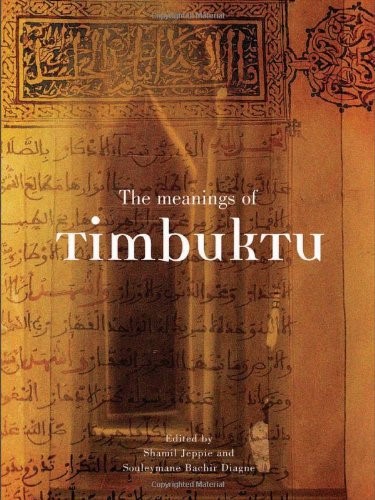 The Meaning of Timbuktu