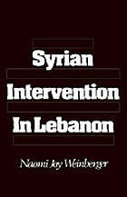 Syrian Intervention in Lebanon: The 1975-76 Civil War