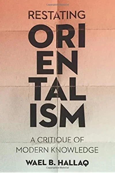 Restating Orientalism Columbia University Press