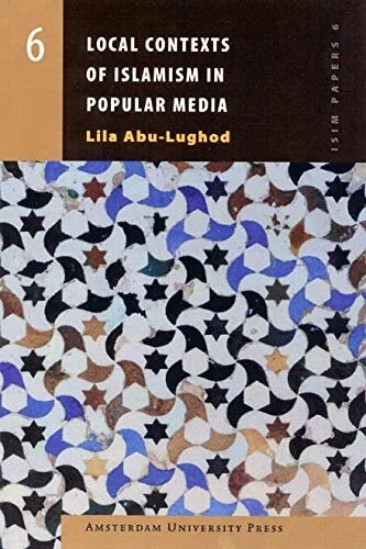 Local Contexts of Islamism in Popular Media