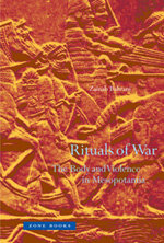 Rituals of War: the body and violence in Mesopotamia