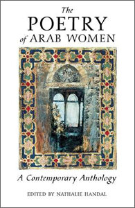 The Poetry of Arab Women: A Contemporary Anthology