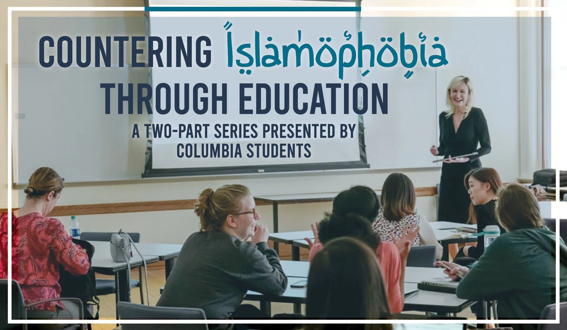 Countering Islamophobia Through Education Part 1 Middle East Institute