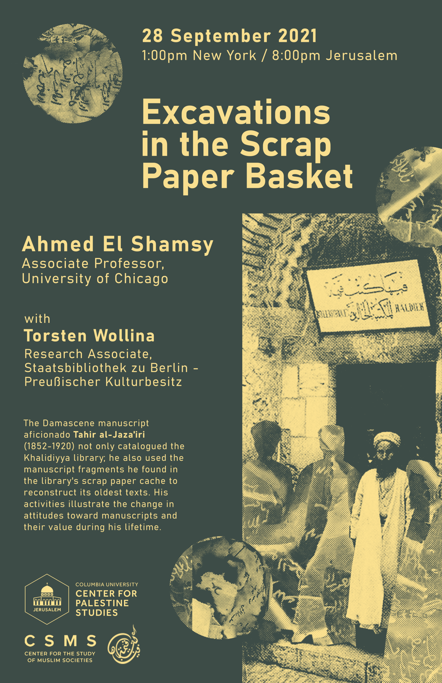 Readings in the Khalidiyya: EXCAVATIONS IN THE SCRAP PAPER BASKET
