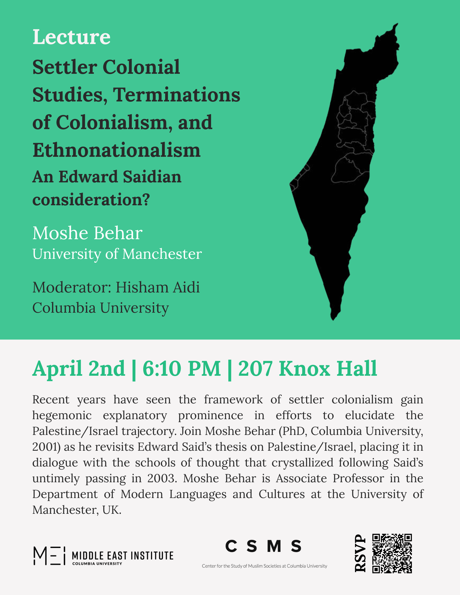 Lecture - "Settler Colonial Studies, Terminations of Colonialism, and Ethnonationalism An Edward Saidian consideration?"