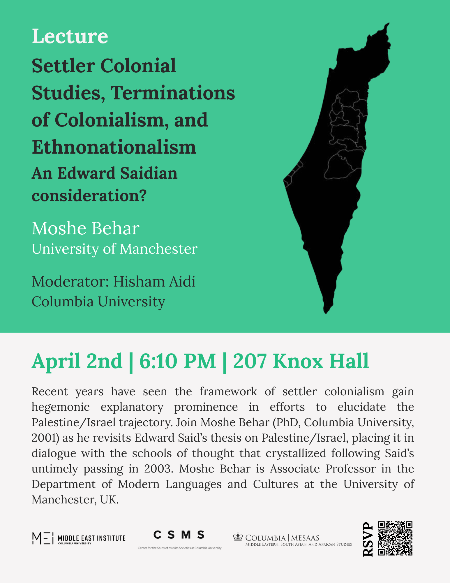 Lecture - "Settler Colonial Studies, Terminations of Colonialism, and Ethnonationalism An Edward Saidian consideration?"