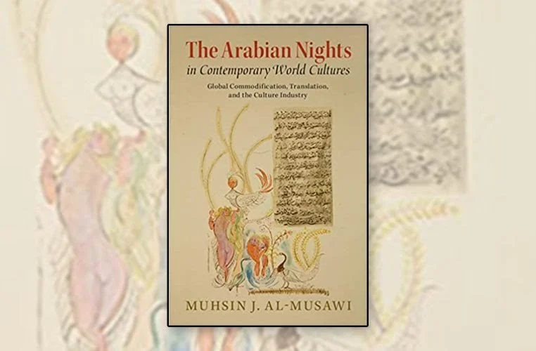 The Arabian Nights in Contemporary World Cultures
