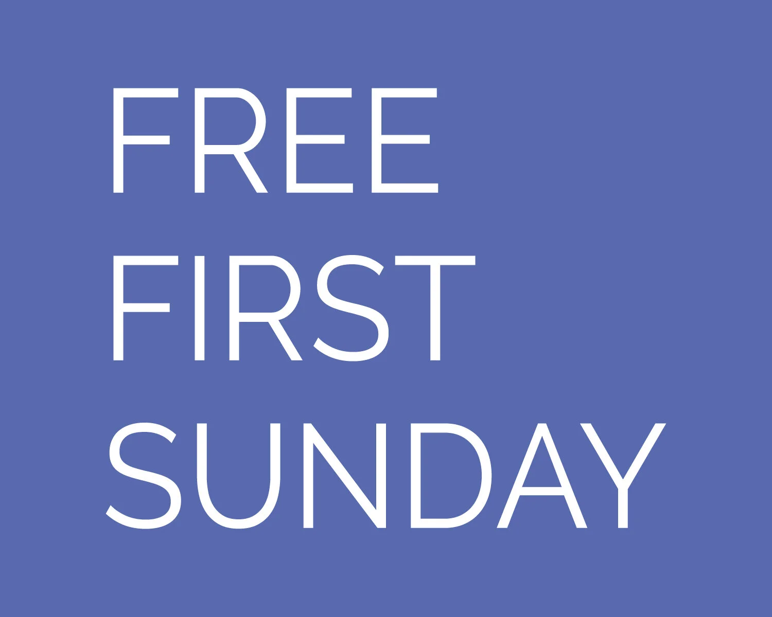 Free First Sunday