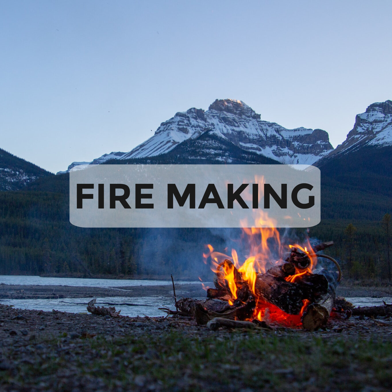 Fire Making.jpg