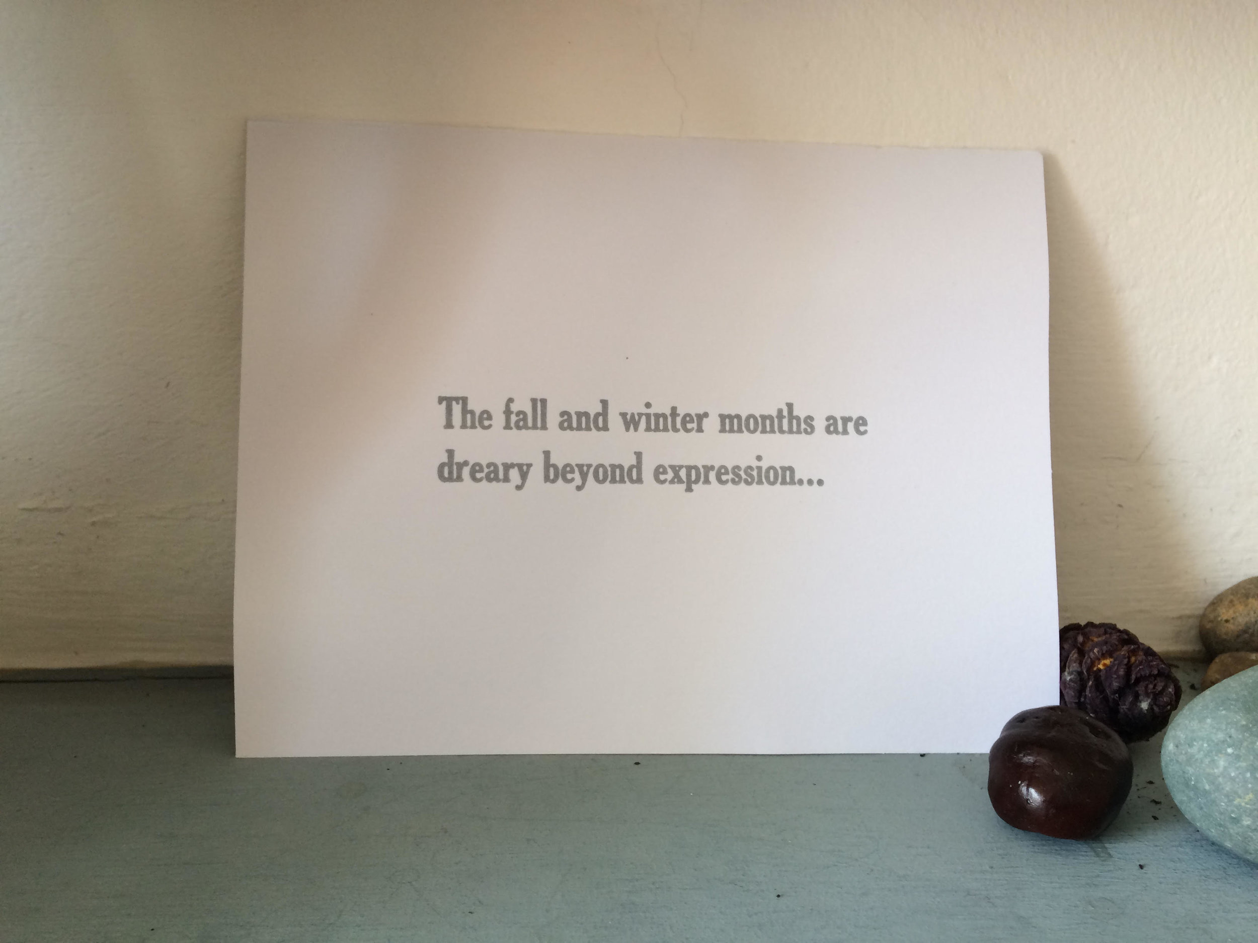 Letterpress print by Carly Butler from the writings of father Augustin Brabant a Vancouver Island misionary 1874 . Sent to Gudrun Filipska.