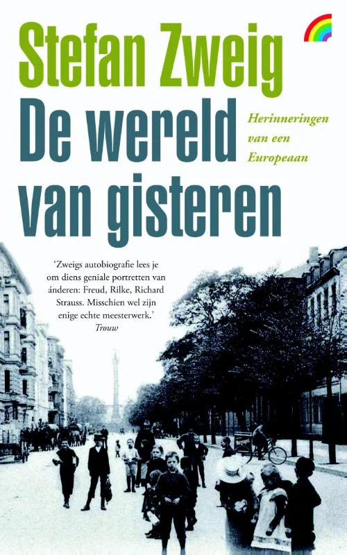 De wereld van gisteren - Stefan Zweig