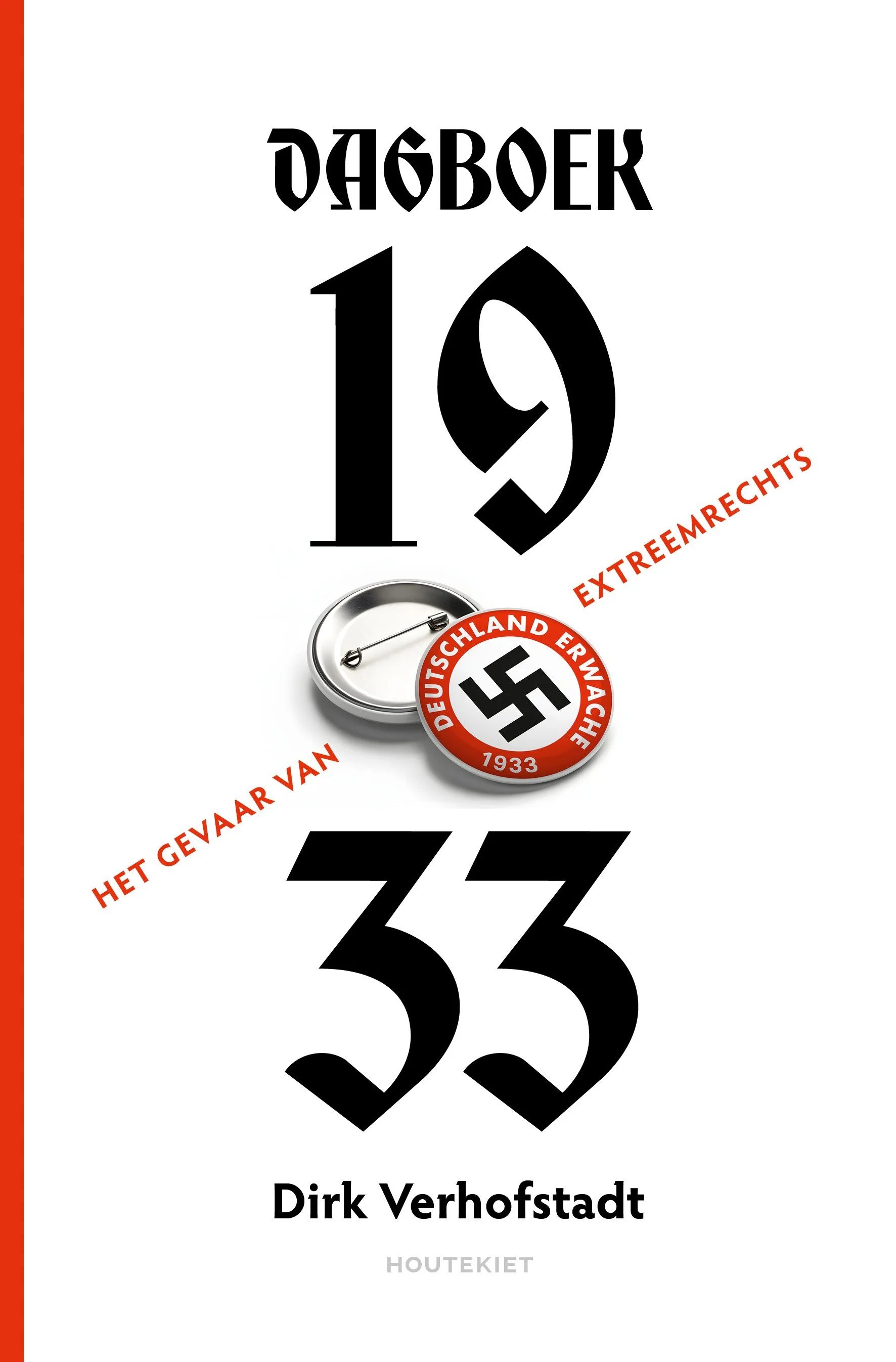 Dagboek 1933. Het gevaar van extreemrechts – Dirk Verhofstadt